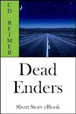 Dead Enders (Short Story)