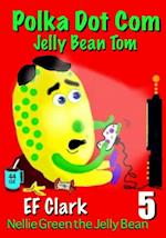 Polka Dot Com Jelly Bean Tom