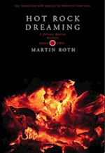 Hot Rock Dreaming (A Johnny Ravine Mystery)