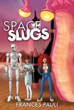 Space Slugs