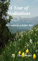 Year of Meditations: 52 Meditations to Change Your Life for the Better!