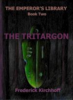 Tritargon (The Emperor's Library: Book Two)