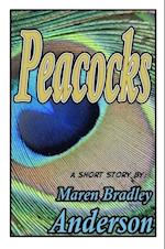 Peacocks: a short story