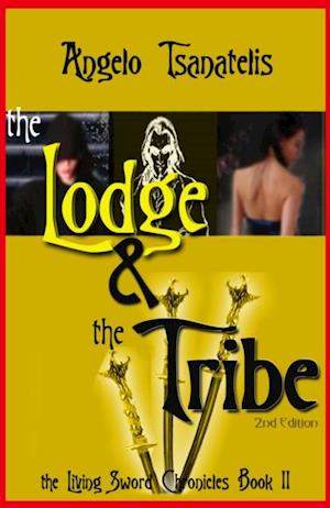 Lodge & the Tribe