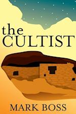 Cultist: A Novel