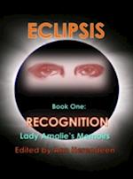 Recognition: A Novella