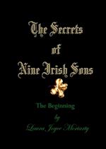 Secrets of Nine Irish Sons I: The Beginning