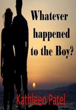 Whatever Happened to the Boy? The Boy and the Girl Saga
