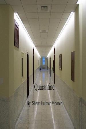 Quarantine