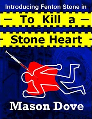 To Kill a Stone Heart