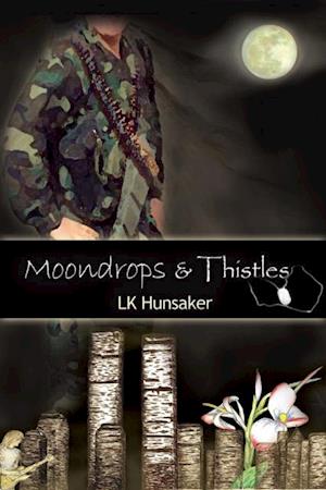 Moondrops & Thistles