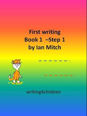 First Writing Book 1: Step 1