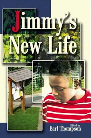 Jimmy's New Life