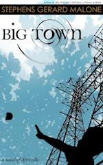 Big Town: A Novel of Africville