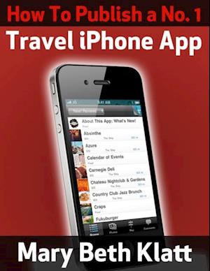 How To Publish A No. 1 Travel iPhone App