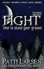 Fight (Book Three, The Hunted)