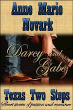 Darcy and Gabe (Texas Two Steps Short Story)