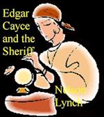 Edgar Cayce and the Sheriff