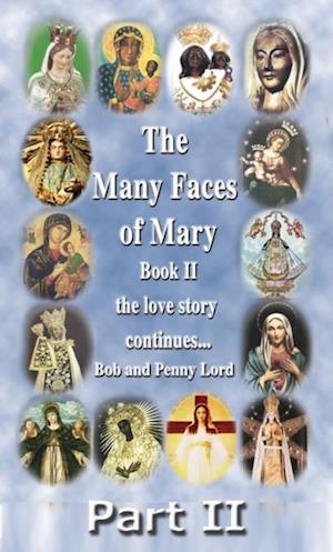 Many Faces of Mary Book II Part II