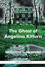 Ghost of Angelina Kittura