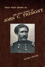 Real Story of John C. Fremont