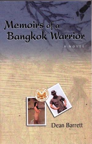 Memoirs of a Bangkok Warrior