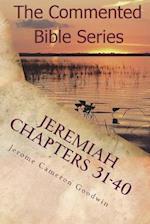 Jeremiah Chapters 31-40