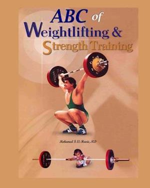 ABC of Weightlifting and Strength Training