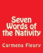 Seven Words of the Nativity