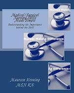 Medical/Surgical Nursing Skills Made Simple