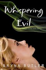 Whispering Evil (Midnight Guardian Series, Book 2)