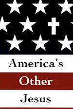 America's Other Jesus