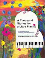 A Thousand Stories for a Little Pianist