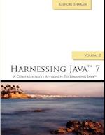 Harnessing Java 7