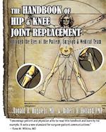 Handbook of Hip & Knee Joint Replacement