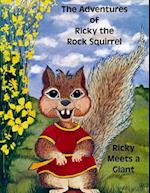 The Adventures of Ricky the Rock Squirrel