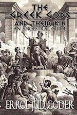 The Greek Gods & their Kin: An Ancestral Guide 