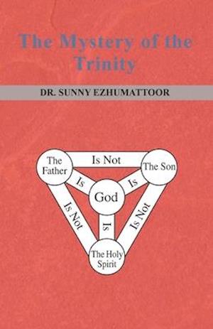 The Mystery of the Trinity