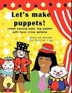 Let's Make Puppets!