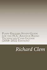 Plain-English Study Guide for the FCC Amateur Radio Technician Class License