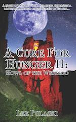 A Cure For Hunger II: Howl of the Wendigo 