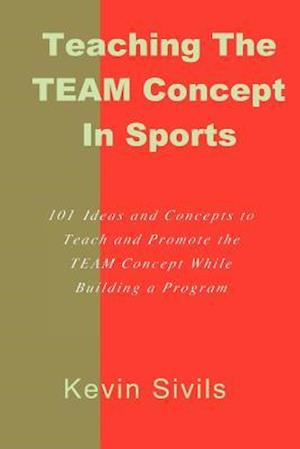 Teaching the Team Concept in Sports