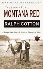 Montana Red: A Ranger Sam Burrack Western Adventure 