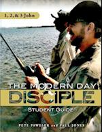 1, 2, & 3 John Modern Day Disciple (Student Guide)