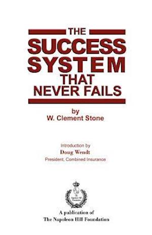 The Success System That Never Fails