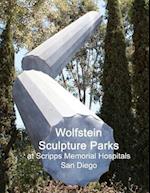 Wolfstein Sculpture Parks at Scripps Memorial Hospitals San Diego