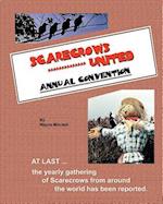 Scarecrows United - Annual Convention