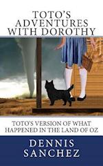 Toto's Adventures with Dorothy