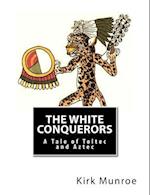 The White Conquerors