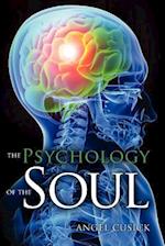 The Psychology of the Soul